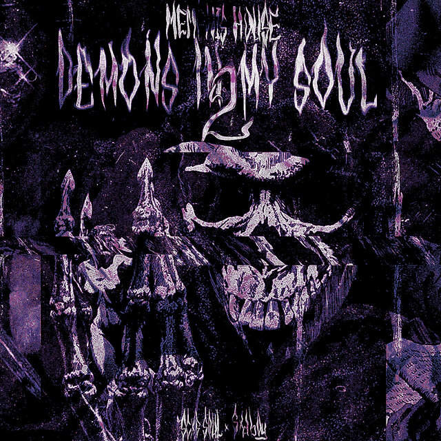 DEMONS IN MY SOUL 2 (MEMPHIS HOUSE - SLOWED)