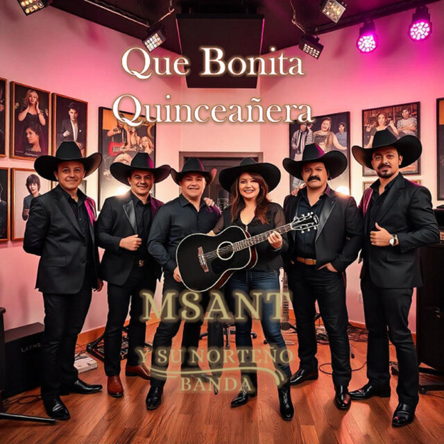 Que Bonita Quinceañera
