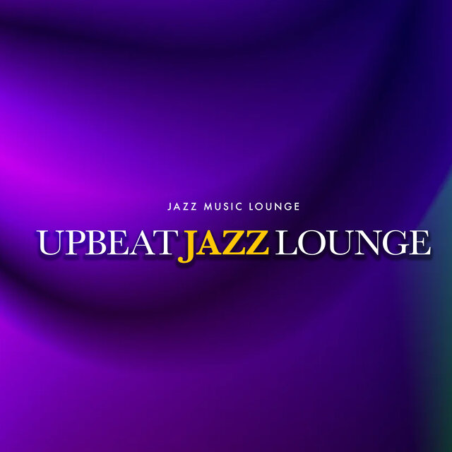 Upbeat Jazz Lounge