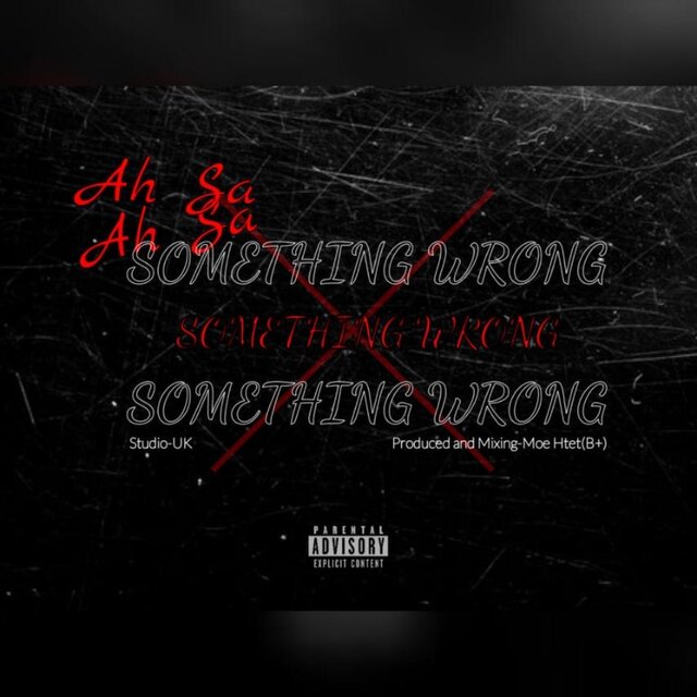 SOMETHING WRONG - Single