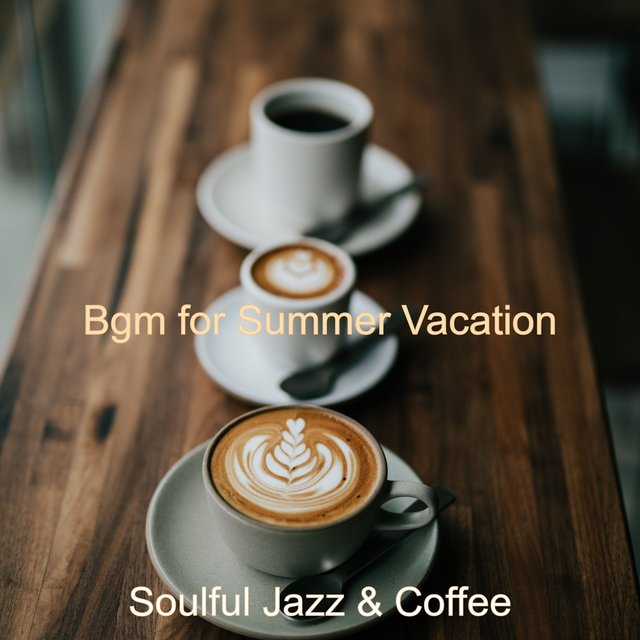 Bgm for Summer Vacation