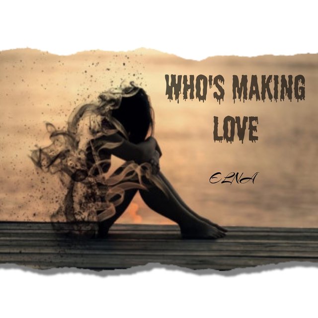 Who's Making Love