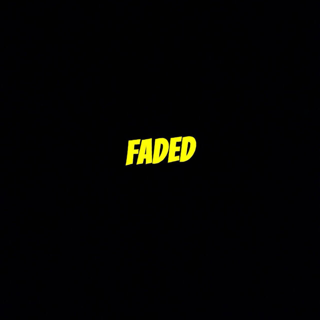 FADED