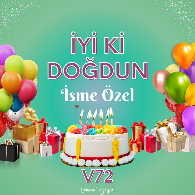 İyi ki Doğdun, Vol. 72