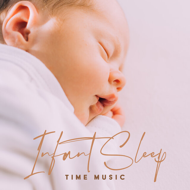 Infant Sleep Time Music: Soothing Bedtime Routine, Sleep Aid, Relaxation