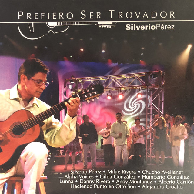 Prefiero Ser Trovador