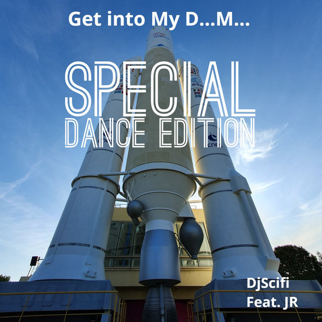 Get into My D...M... (Dance Special Edition)