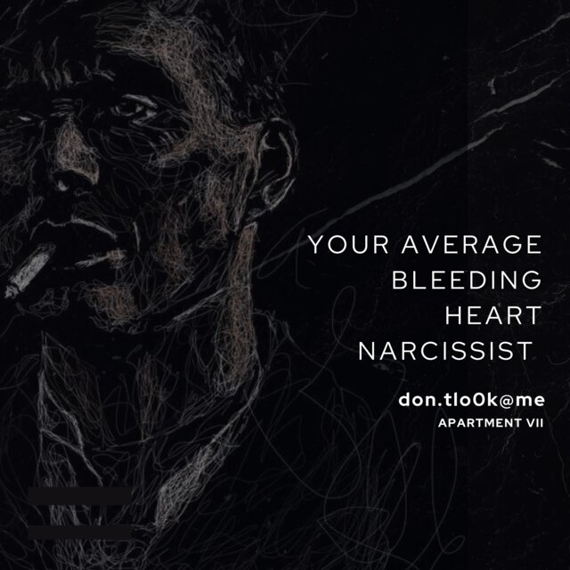 Your Average Bleeding Heart Narcissist