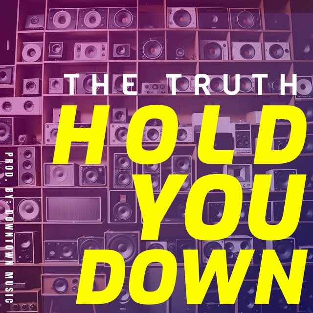 Hold You Down
