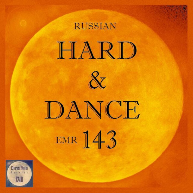 Russian Hard & Dance EMR Vol. 143