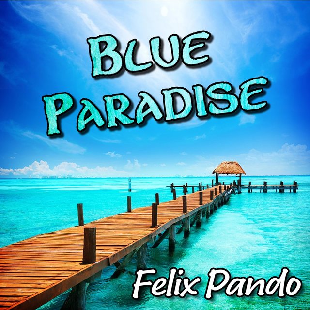 Blue Paradise