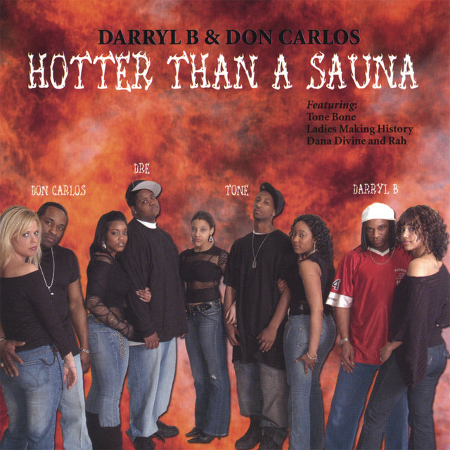 HOTTER THAN A SAUNA