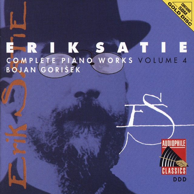 Satie: Complete Piano Works, Vol. 4