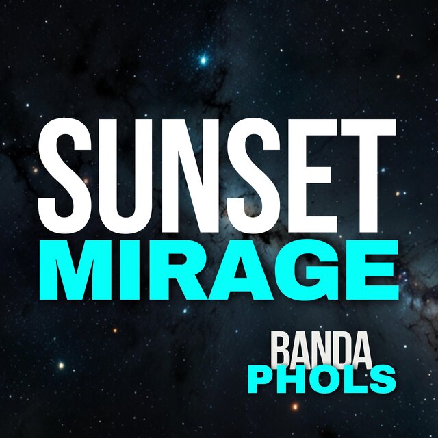 Sunset Mirage
