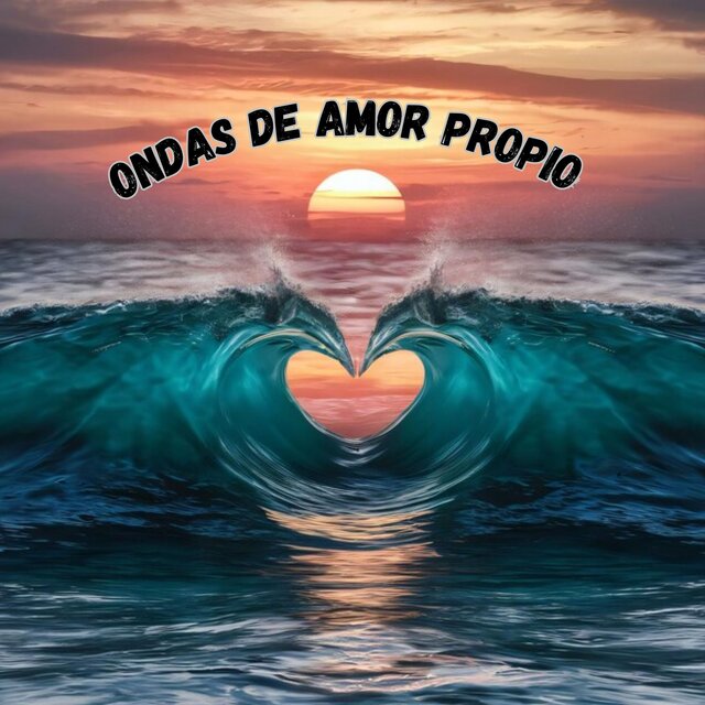Ondas de Amor Propio
