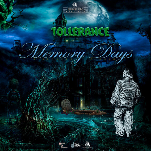 Memory Days: Disparage Riddim