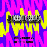 Forrozinho do Off The King
