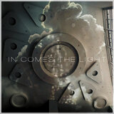 In Comes the Light