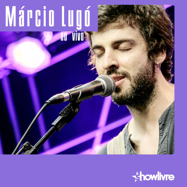 Márcio Lugó no Estúdio Showlivre, Vol. 1 (Ao Vivo)