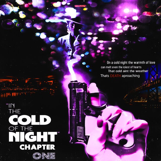 IN THE COLD OF THE NIGHT