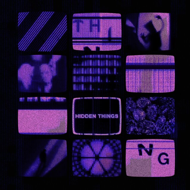 Hidden Things