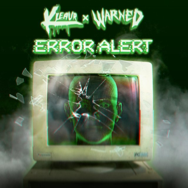 Error Alert (feat. Kleavr)