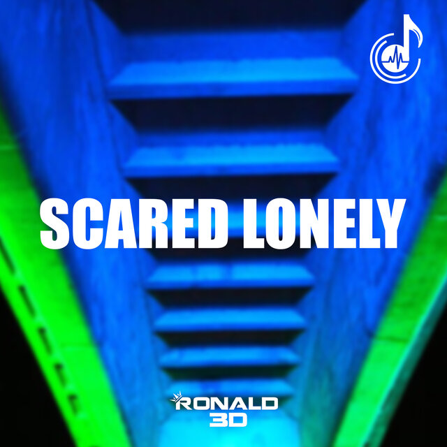 Scared Lonely