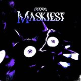 Maskiest