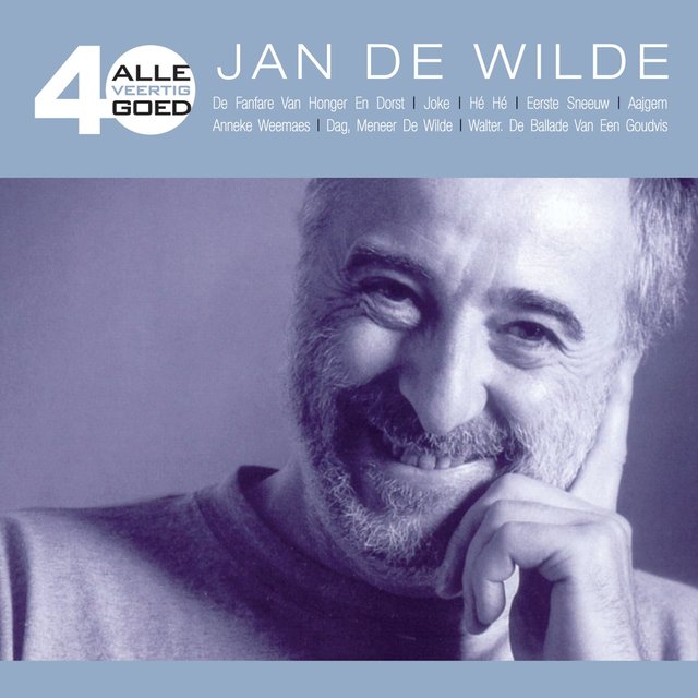 Alle 40 goed: Jan De Wilde
