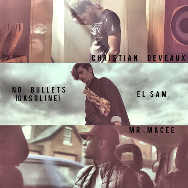 No Bullets (Gasoline)