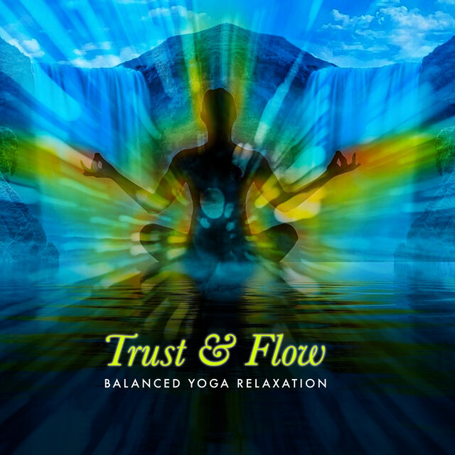 Trust & Flow