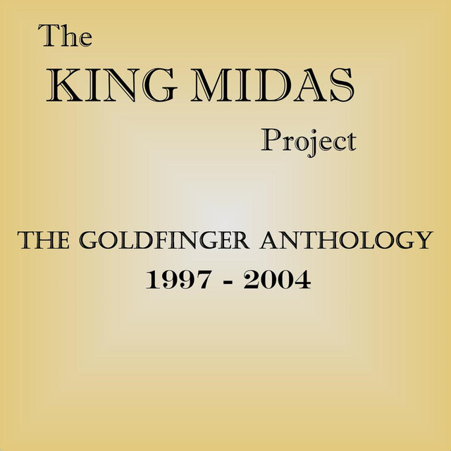 The Goldfinger Anthology 1997-2004