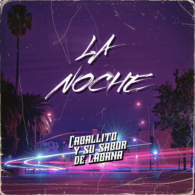 La Noche