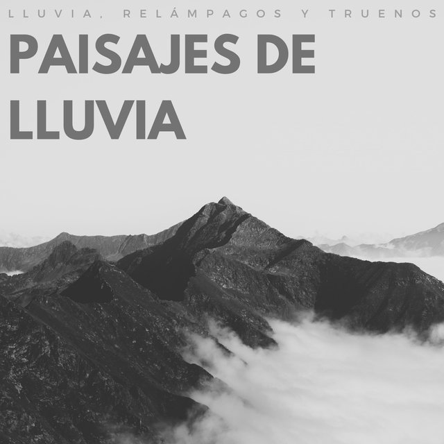 Paisajes De Lluvia: Lluvia, Relámpagos Y Truenos