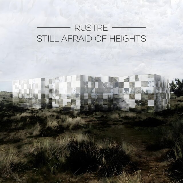 Still Afraid of Heights