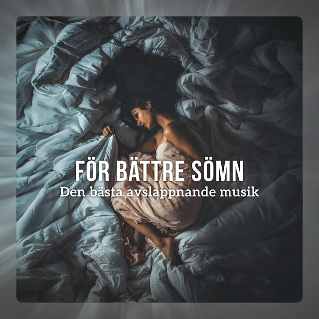 För bättre sömn - Den bästa avslappnande musik (Kvällsmeditation, Chakrabalansering, Sömnlöshet behandling)