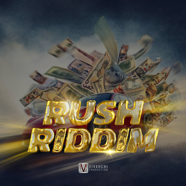 Rush Riddim