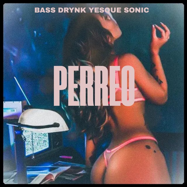 Perreo (Radio Edit)