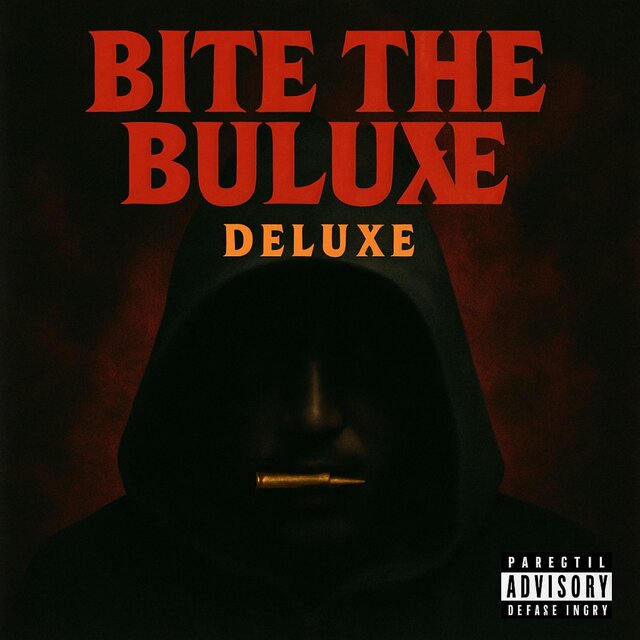 Bite The Bullet (DELUXE)
