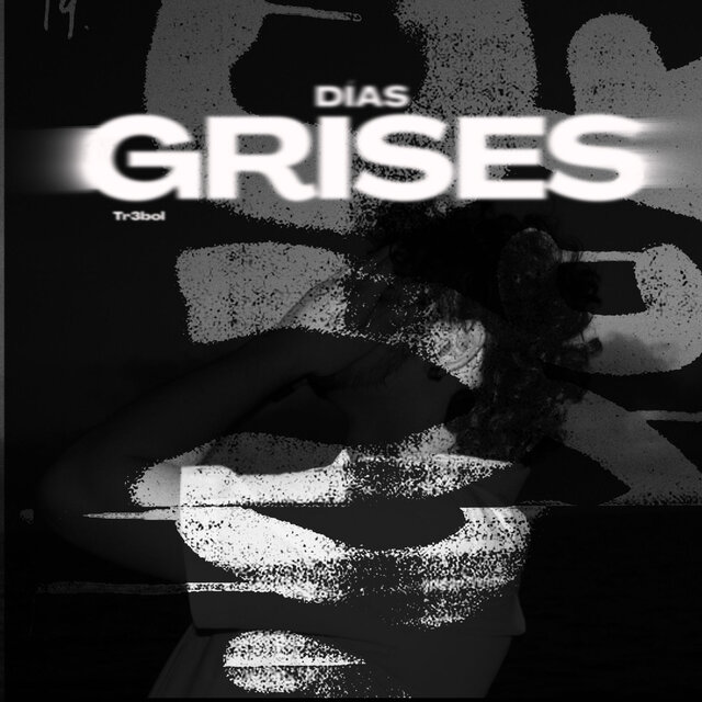 Dias Grises