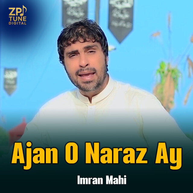 Ajan O Naraz Ay