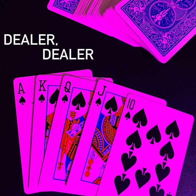 Dealer, Dealer