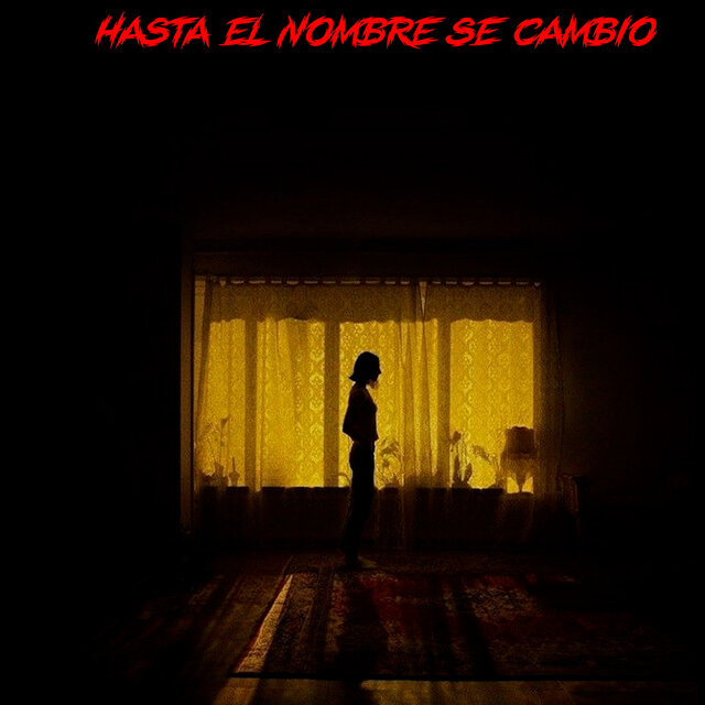Hasta El Nombre Se Cambio