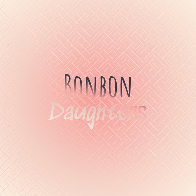 Bonbon Daughters