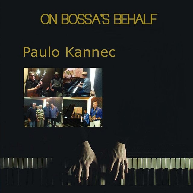 On Bossa's Behalf