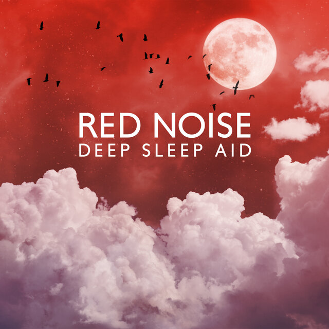 Red Noise Deep Sleep Aid