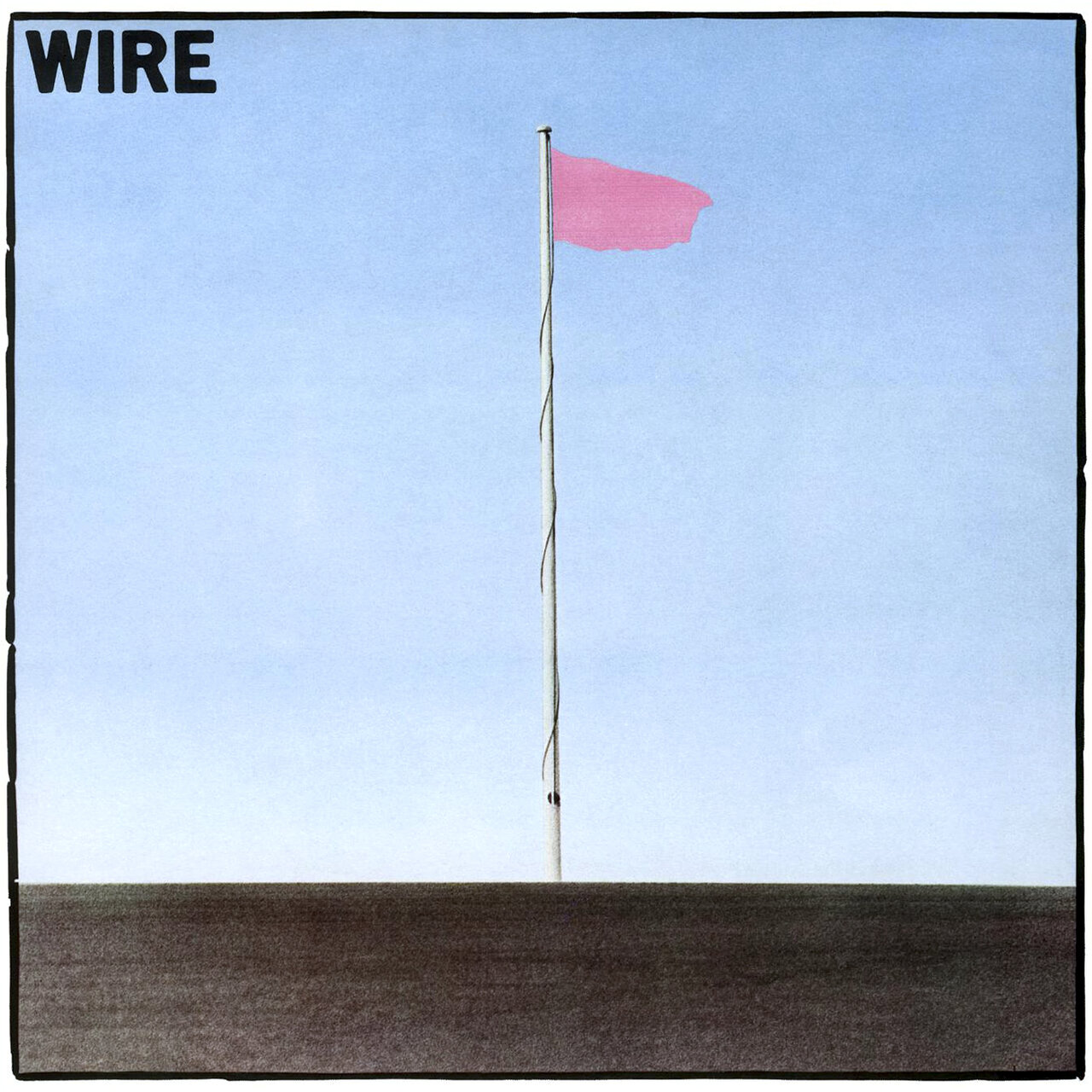 "Pink Flag" by Wire