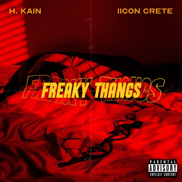 Freaky Thangs (feat. IICON CRETE)