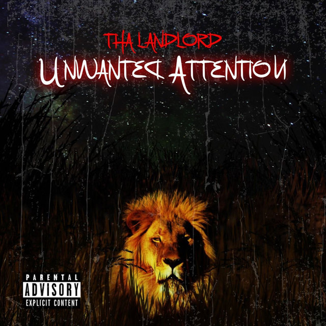 Unwanted Attention