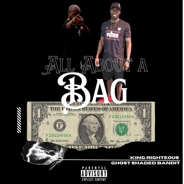 All About A Bag (feat. Ghost Shaded Bandit)